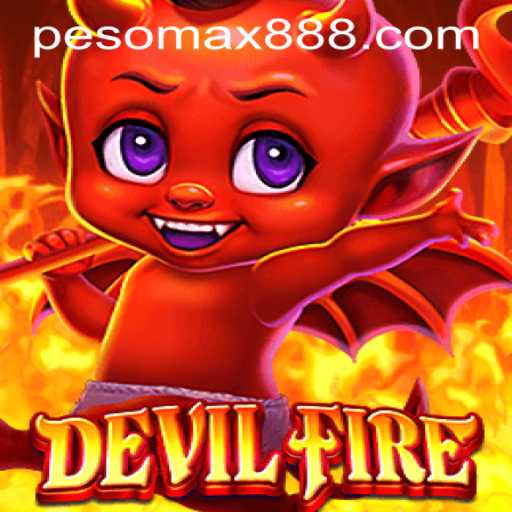 Unleashing the Thrills of DevilFire at PESOMAX Casino