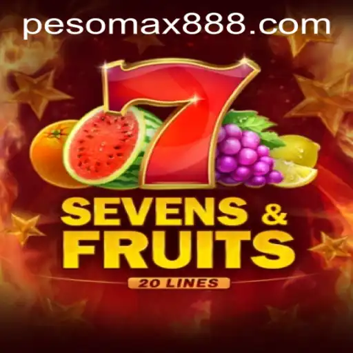 Discovering SevensFruits20 at PESOMAX Casino